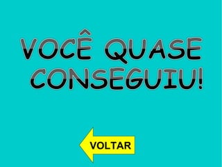 VOLTAR 