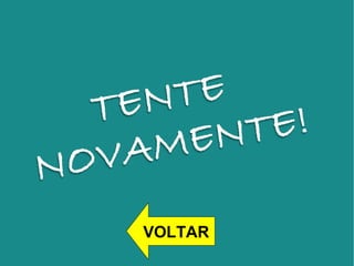 VOLTAR 