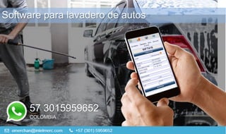 Software para lavadero de autos
57 3015959652
COLOMBIA
 