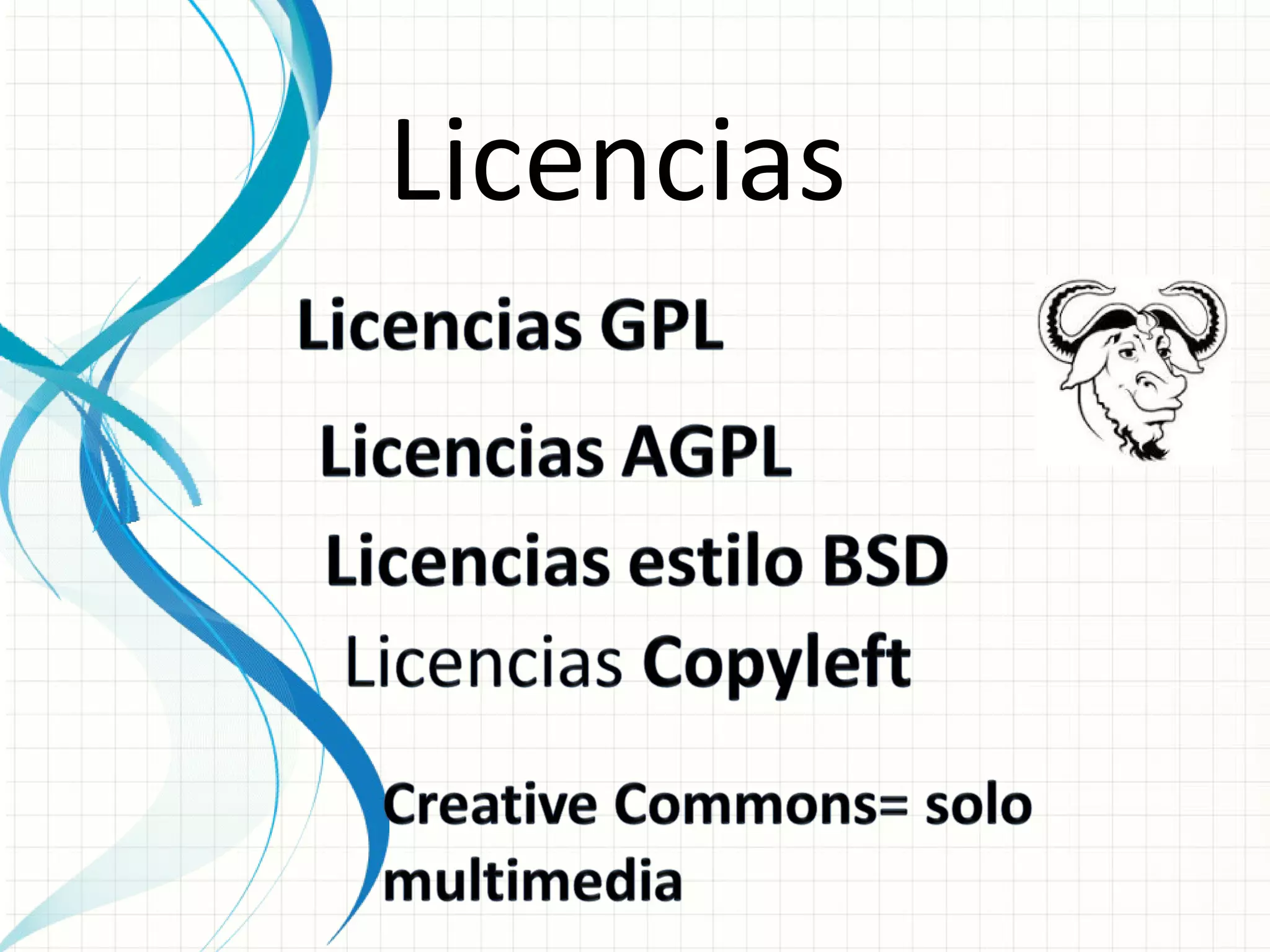 Licencias
 