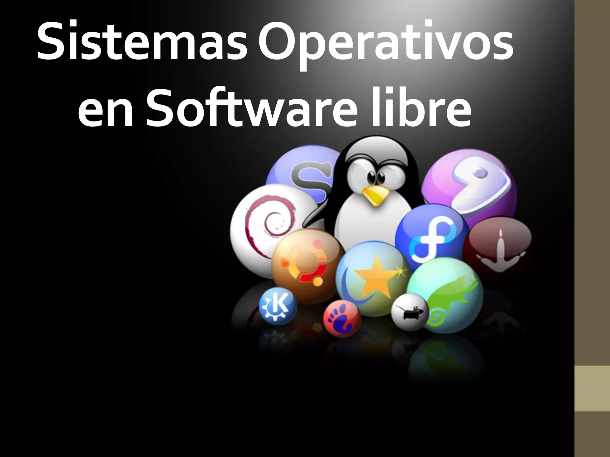 SistemasOperativos
enSoftware libre
 