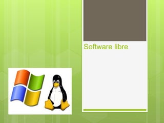 Software libre
 