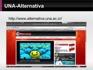UNA-Alternativa

 http://www.alternativa.una.ac.cr/
 