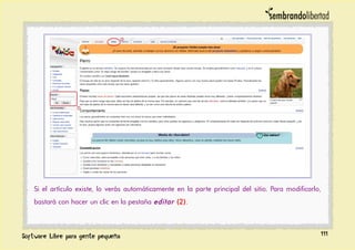 Si el artículo existe, lo verás automáticamente en la parte principal del sitio. Para modificarlo,
bastará con hacer un clic en la pestaña editar (2).
111
 