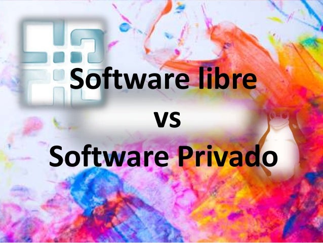 Software libre vs software privado PdC1