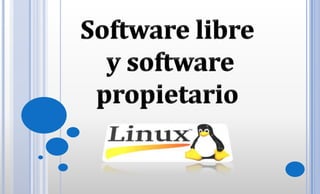 Software libre y software propietario 