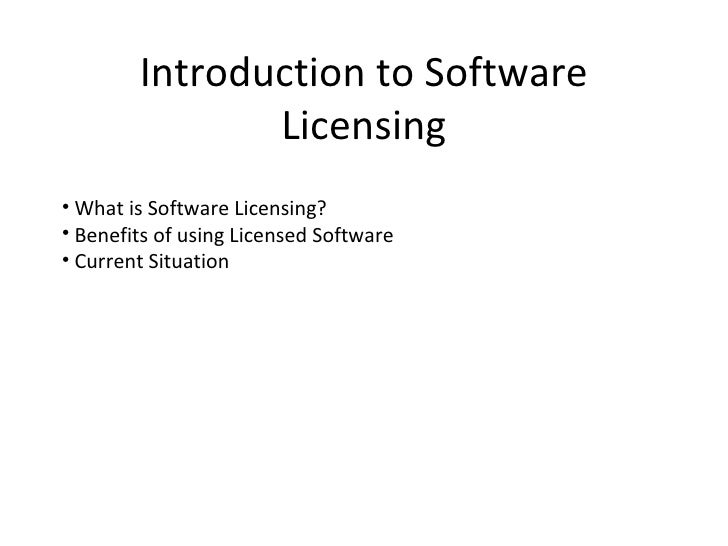 Introduction To Software Licensing