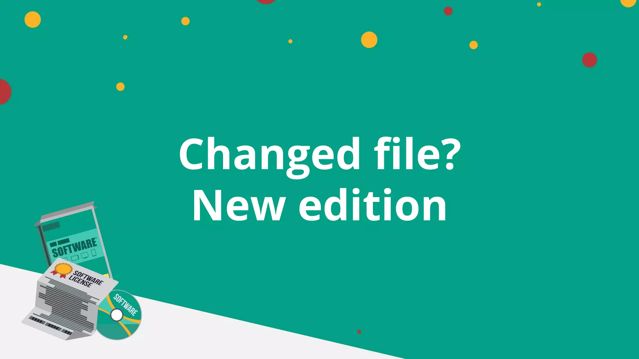 Changed file?
New edition
 