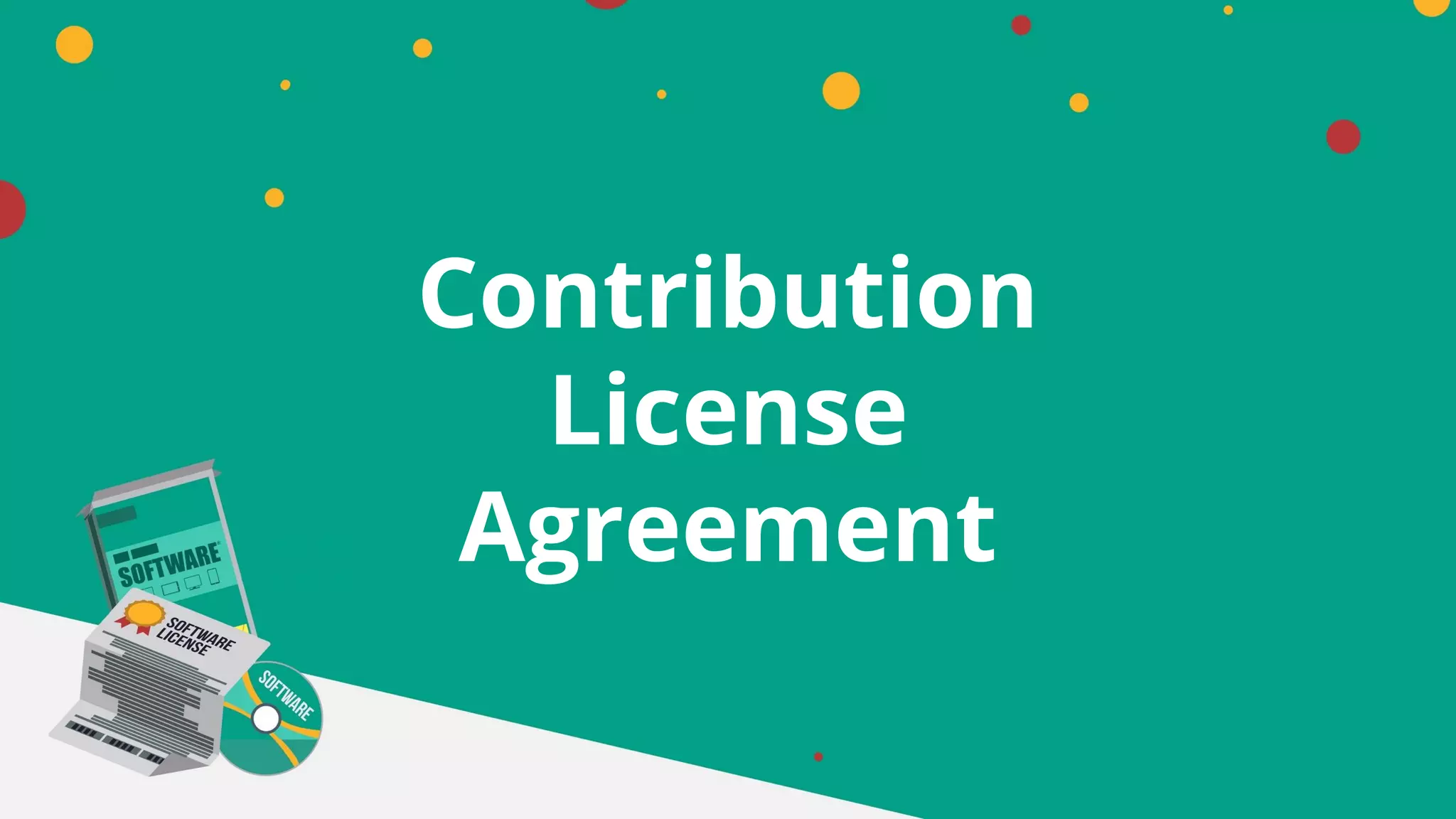 Contribution
License
Agreement
 