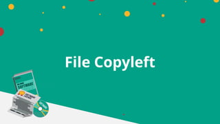 File Copyleft
 