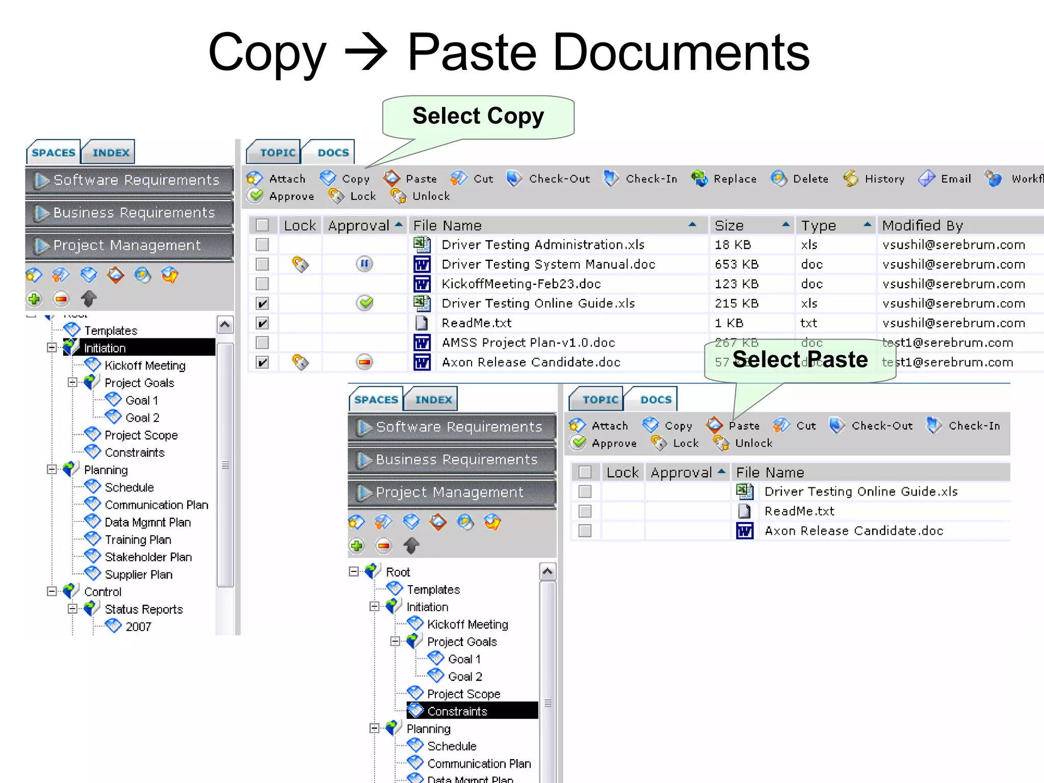Copy    Paste Documents Select Copy Select Paste 