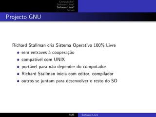 O que é Software Livre?