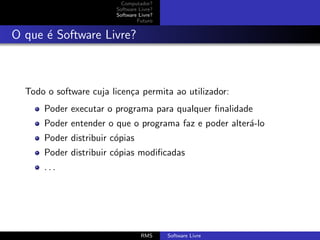 O que é Software Livre?