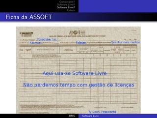O que é Software Livre?