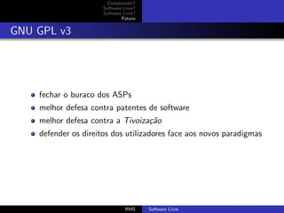O que é Software Livre?