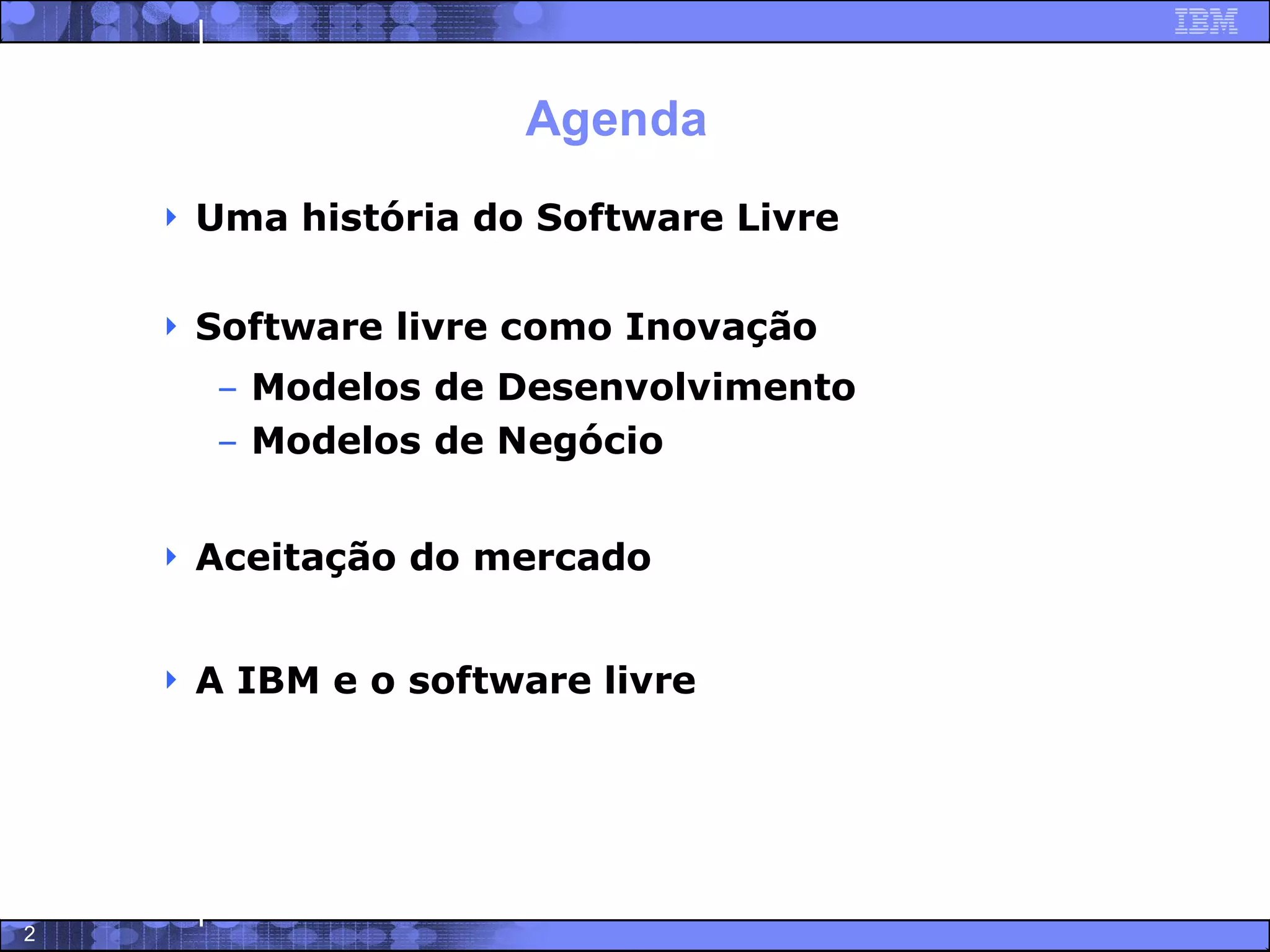 Software Livre - Trajetoria, potencialidades e modelo de negocios