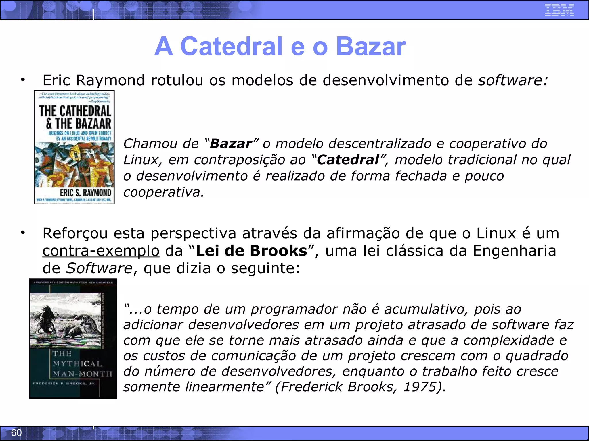 Software Livre - Trajetoria, potencialidades e modelo de negocios