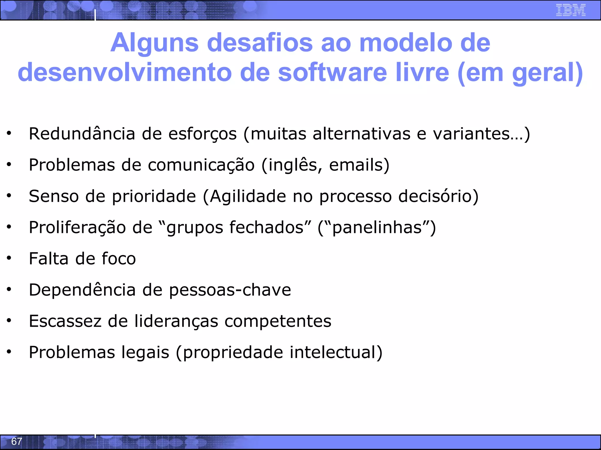 Software Livre - Trajetoria, potencialidades e modelo de negocios