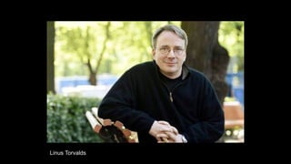 Linus Torvalds
 