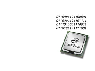 0110001101100001
0110001101101111
0111011001110011
0110101101111001
 