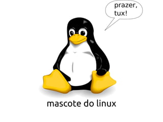 mascote do linux
 