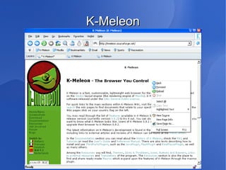 K-Meleon
 