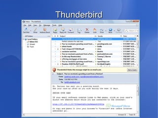 Thunderbird
 
