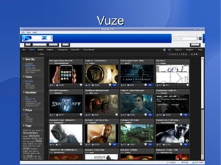 Vuze
 
