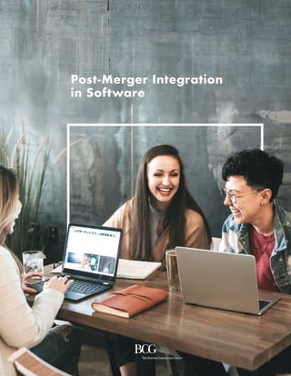 Post-Merger Integration
in Software
1
 