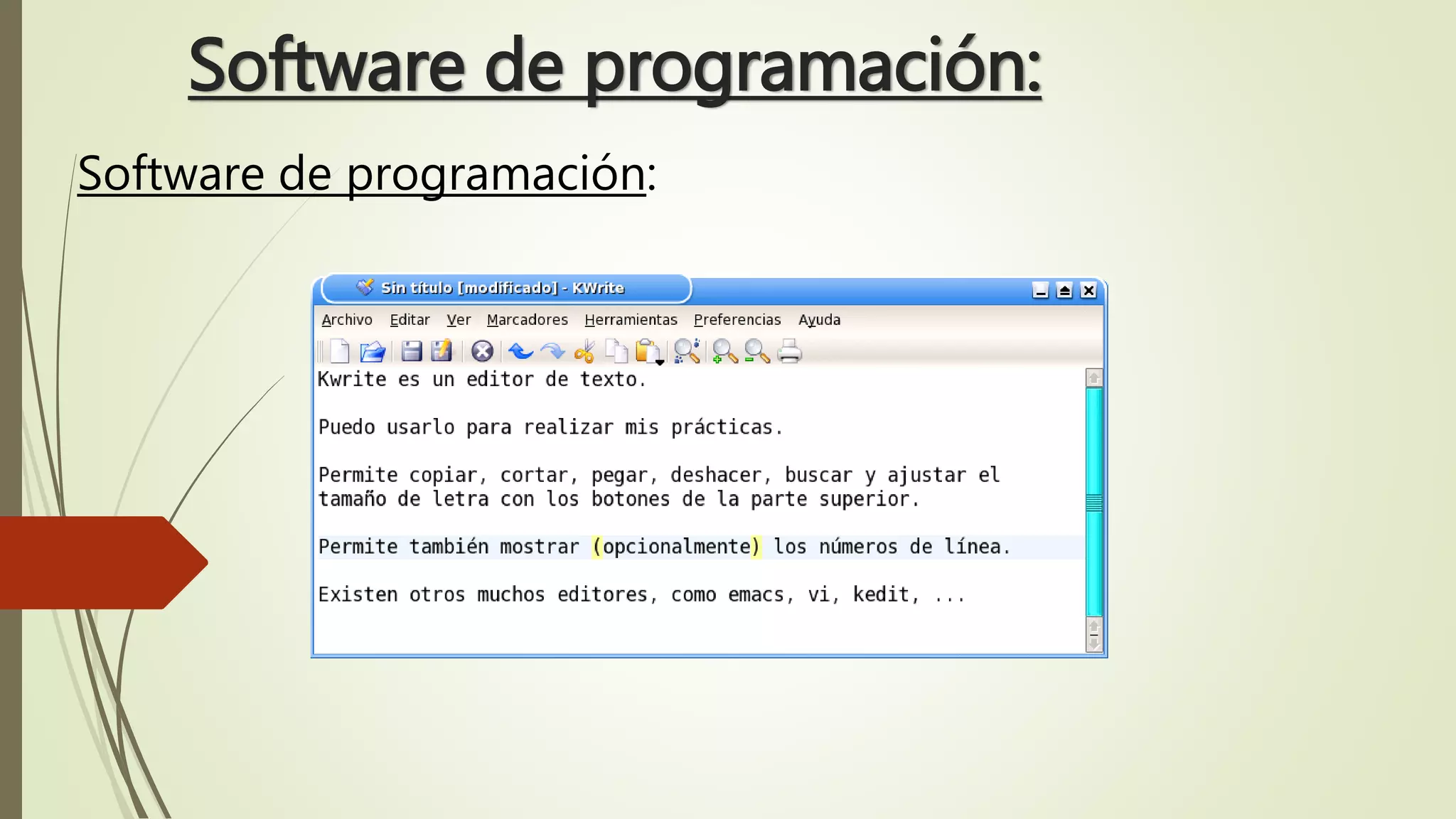 Software de programación:
Software de programación:
 