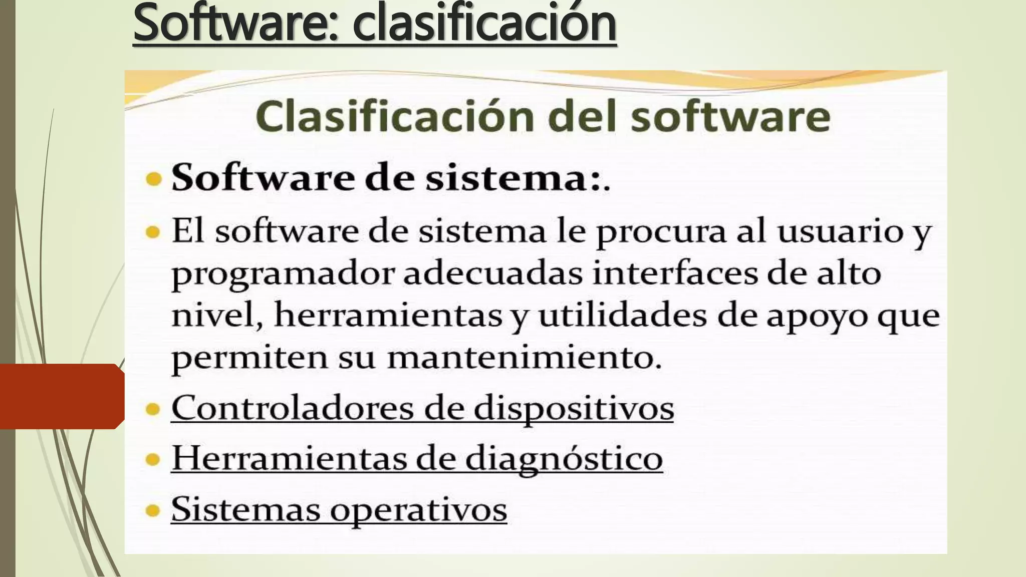 Software: clasificación
 