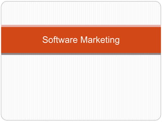Software Marketing 
 
