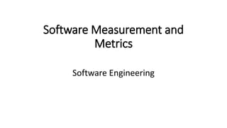 Software Measurement and Metrics.pptx