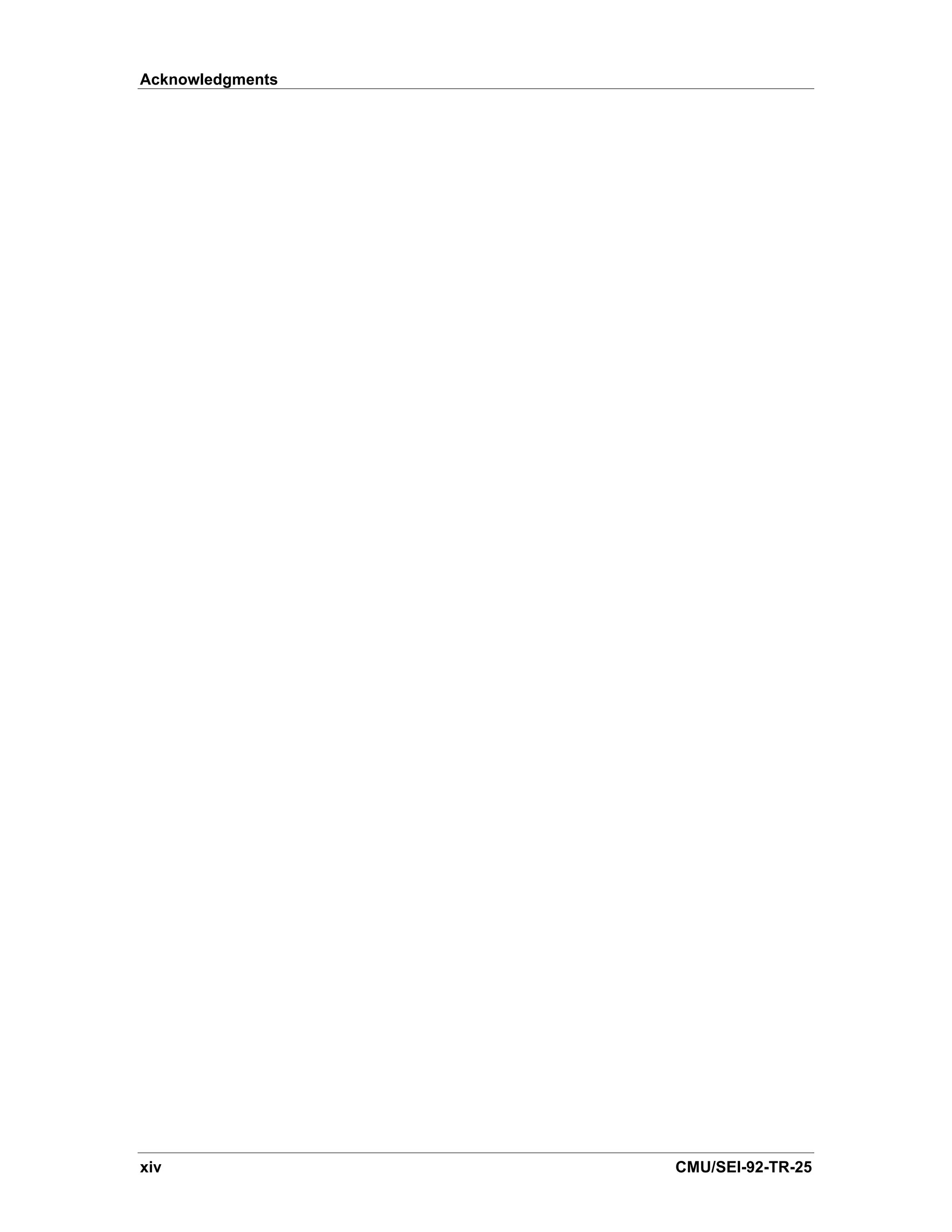 Acknowledgments




xiv               CMU/SEI-92-TR-25
 