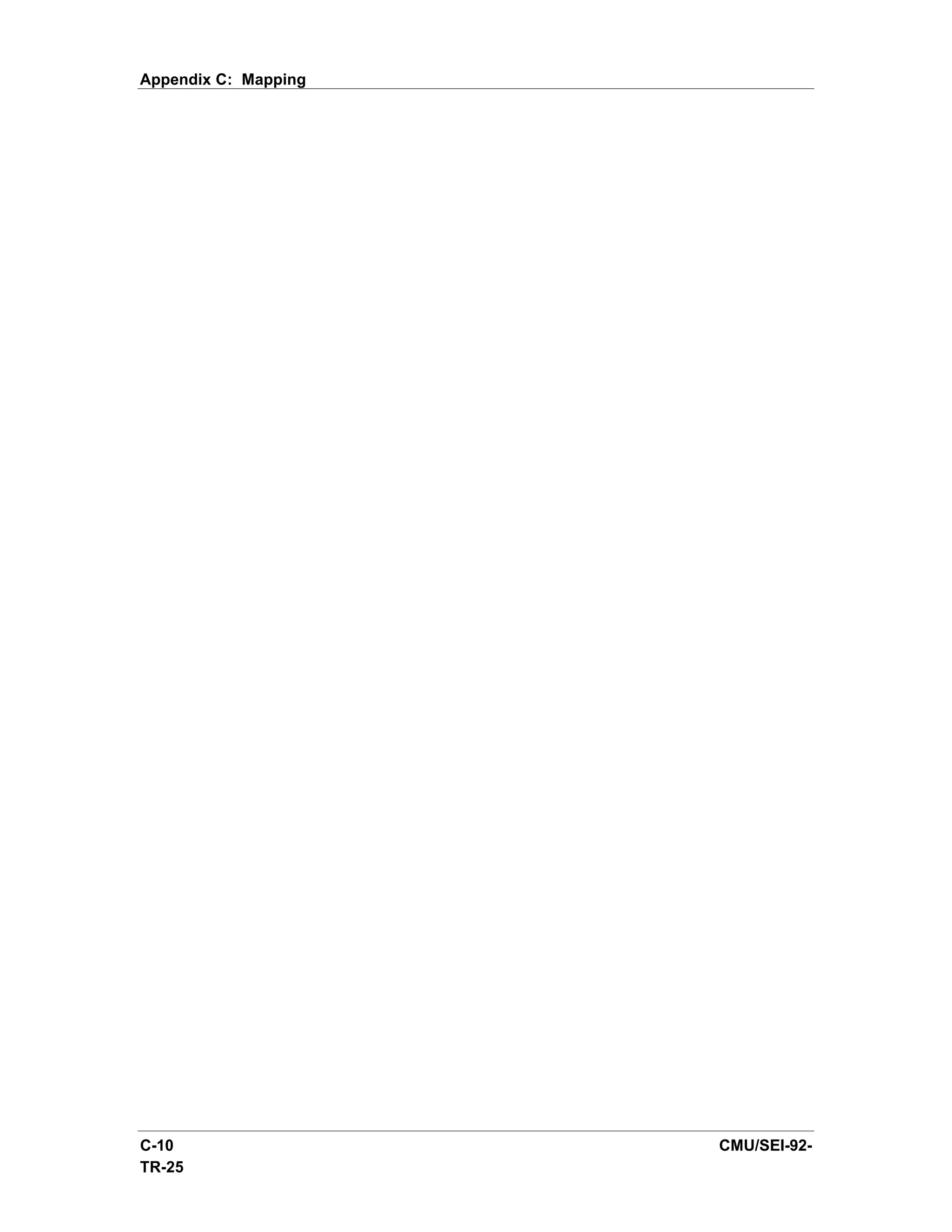 Appendix C: Mapping




C-10                  CMU/SEI-92-
TR-25
 