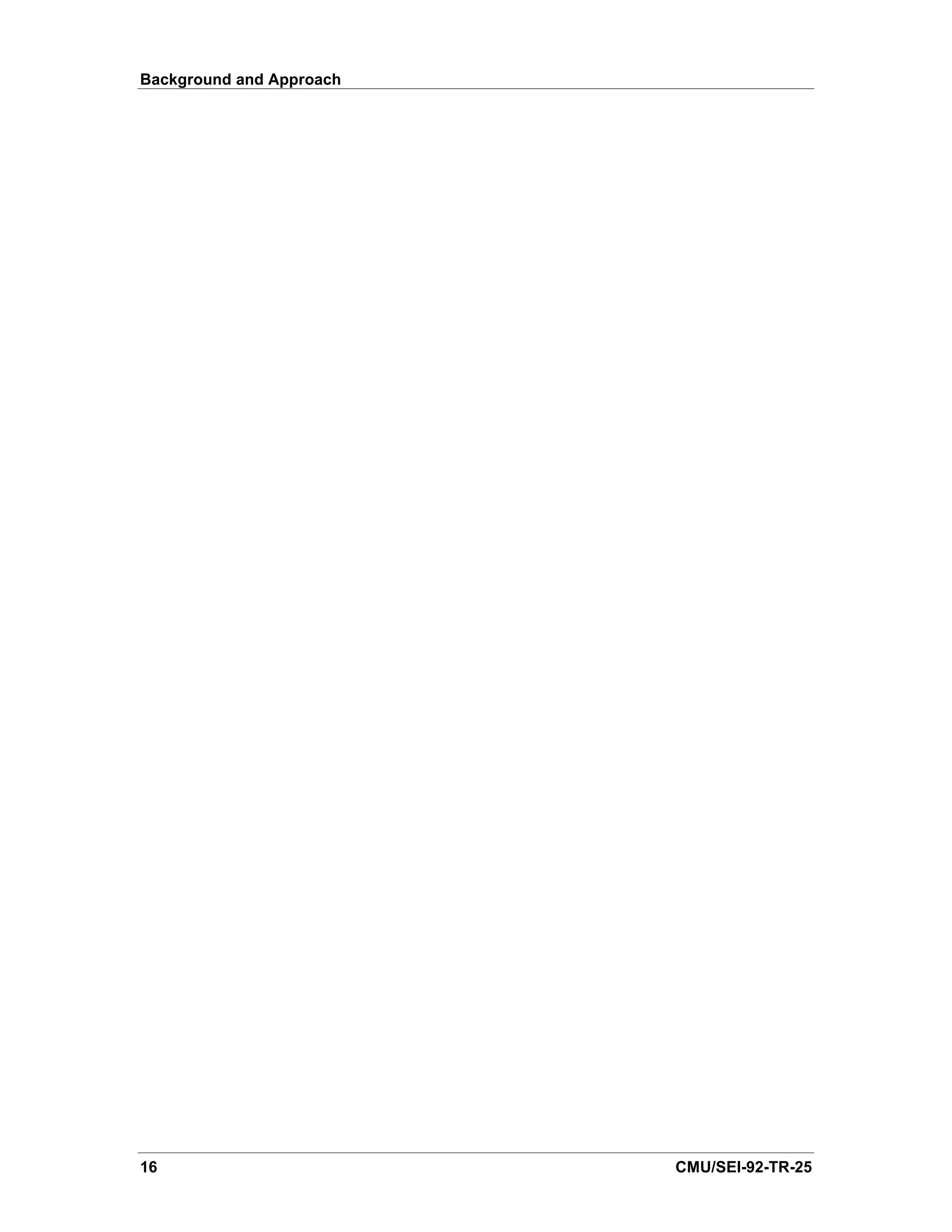 Background and Approach




16                        CMU/SEI-92-TR-25
 