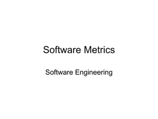 Software Metrics Software Engineering 