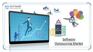 Software
Outsourcing Market
 