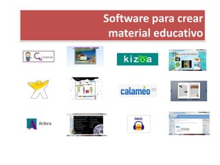 Software para crear
material educativo
 