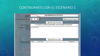 CONTINUAMOS CON EL ESCENARIO 2
 