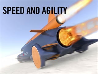 SPEED AND AGILITY

 