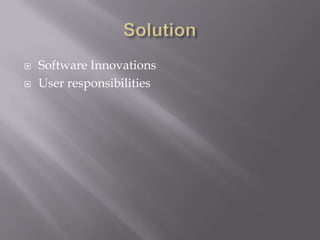 SolutionSoftware InnovationsUser responsibilities 