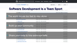 Yves Caseau - The Joy of Programming – June 2018 3/9
Software Development is a Team SportSoftware Development is a Team Sport
The world moves too fast to stay alone
 Build up your community
 Share your code to hire extra eye balls
 