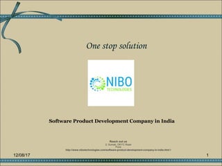 One stop solution
Software Product Development Company in India
12/08/17 1
Reach out us
2, Sumati, Off FC Road
Pune
http://www.nibotechnologies.com/software-product-development-company-in-india.html l
 