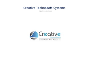 Creative Technosoft Systems 
http://www.cts-in.com/ 
 