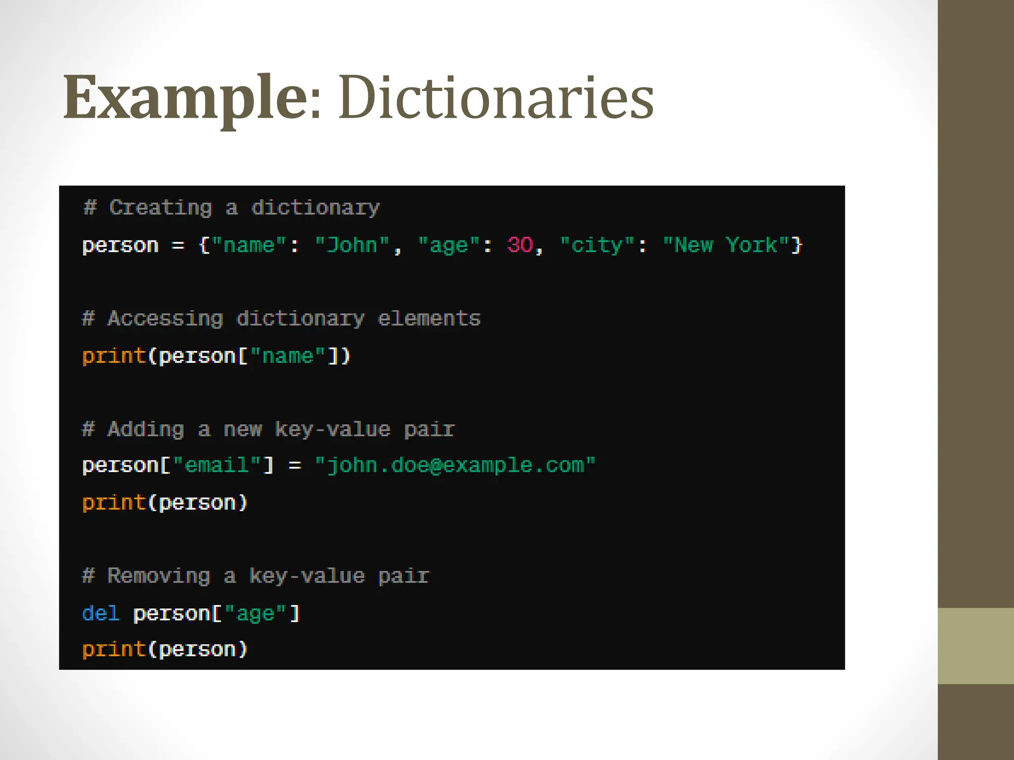 Example: Dictionaries
 