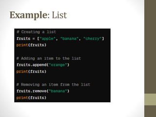 Example: List
 