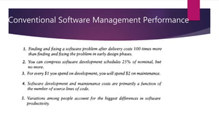 Conventional Software Management Performance
 