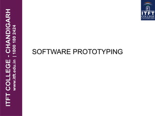 SOFTWARE PROTOTYPING
 