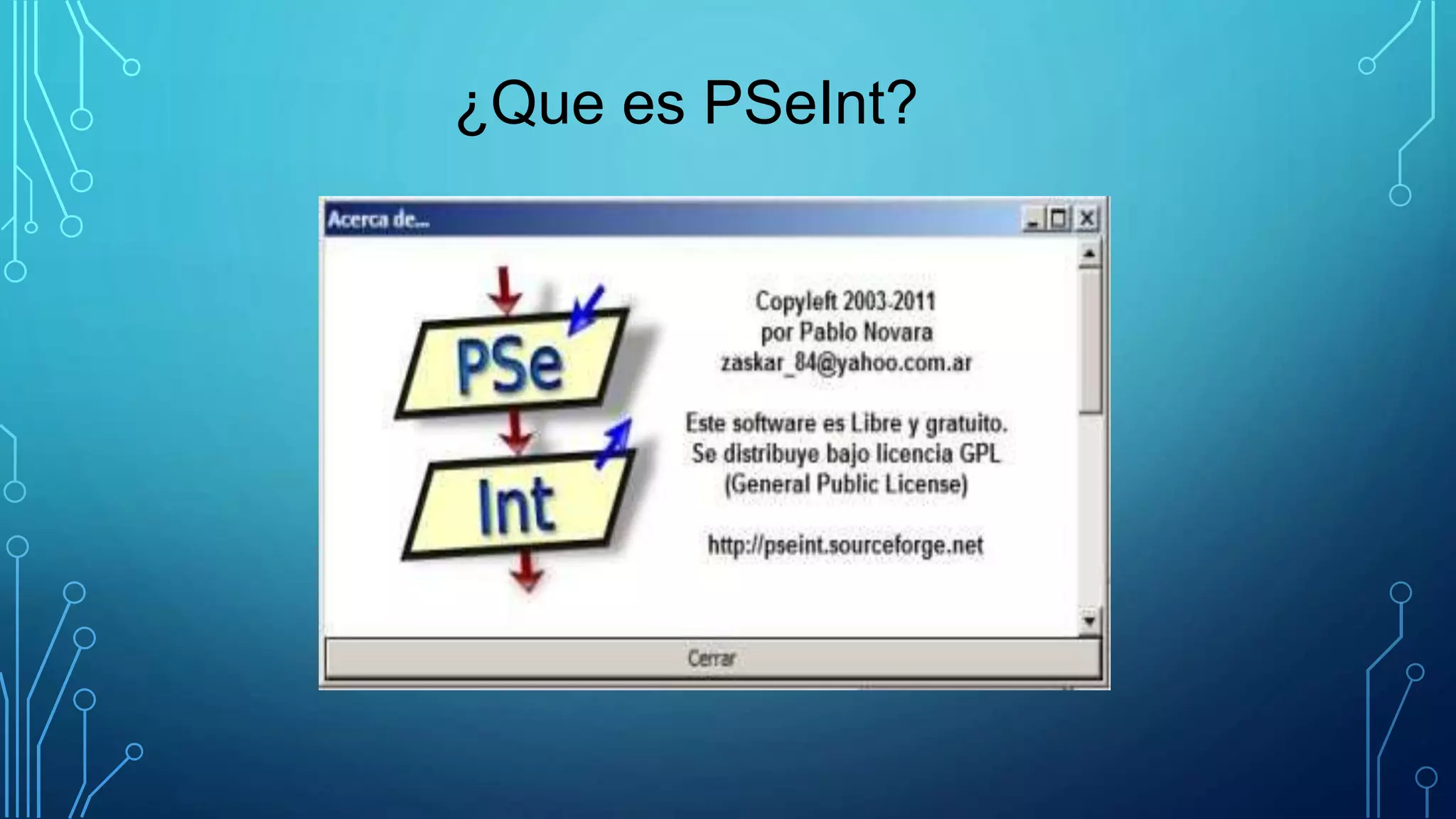 ¿Que es PSeInt?
 